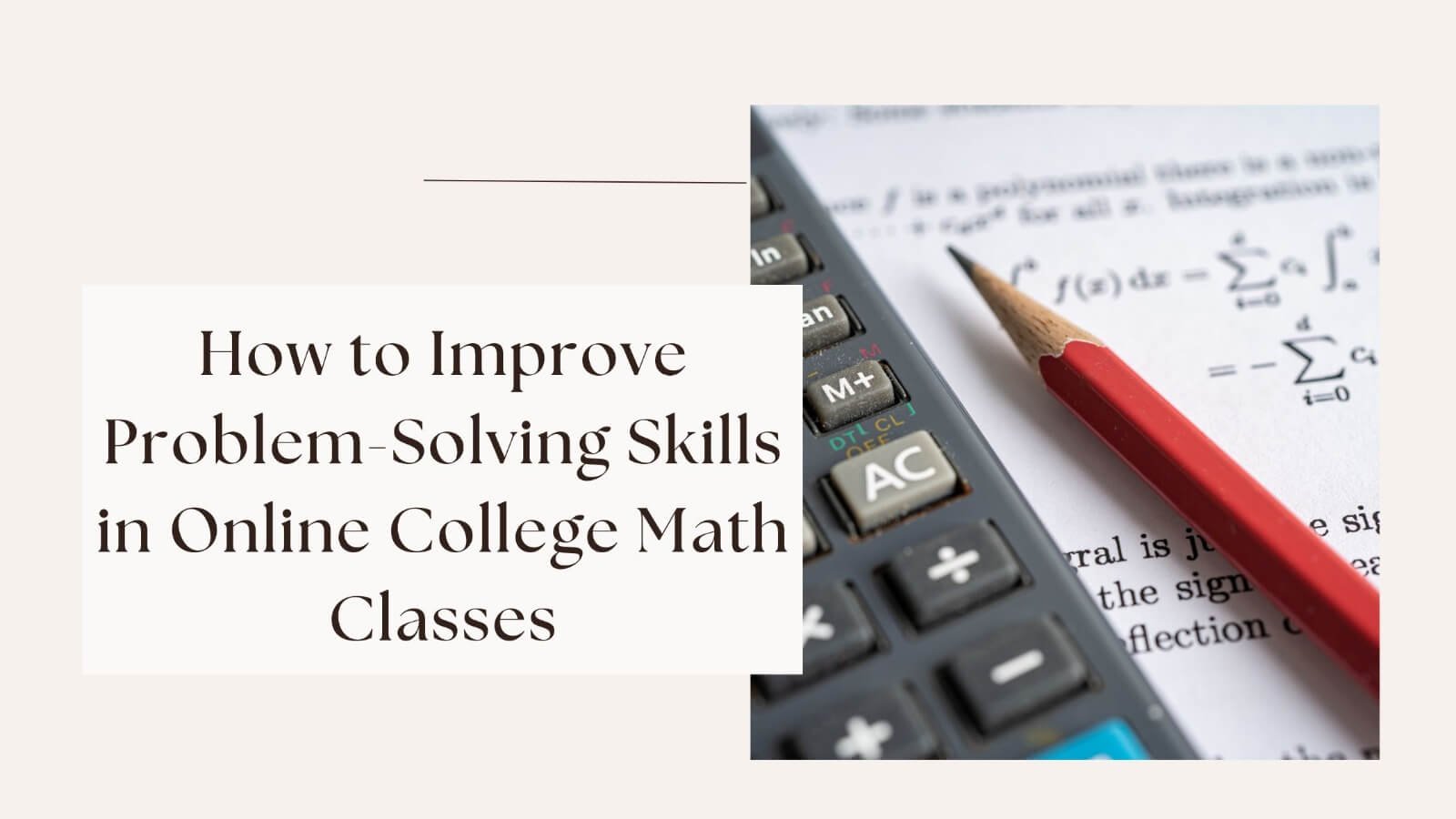 How to Improve Problem-Solving Skills in Online College Math Classes